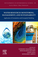 Water Resources Monitoring, Management, and Sustainability: Application of Geostatistics and Geospatial Modeling Volume 16