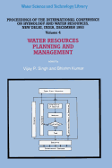 Water Resources Planning and Management: Proceedings of the International Conference on Hydrology and Water Resources, New Delhi, India, December 1993