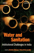 Water & Sanitation: Institutional Challenges in India - Sijbesma, Christine, and Dijk, Meine Pieter van