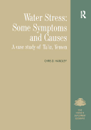 Water Stress: Some Symptoms and Causes: A Case Study of Ta'iz, Yemen