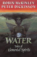 Water: Tales of Elemental Spirits