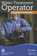 Water Treatment Operator Training Handbook, Third Edition