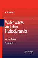 Water Waves and Ship Hydrodynamics: An Introduction