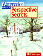 Watercolor Basics: Perspective Secrets