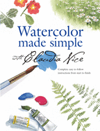 Watercolor Made Simple with Claudia Nice