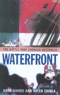 Waterfront: The Battle That Changed Australia