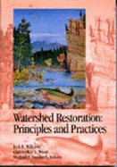 Watershed Restoration: Principles and Practices - Williams, Jack Edward