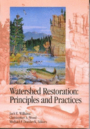 Watershed Restoration: Principles and Practices - Williams, Jack Edward