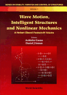 Wave Motion, Intelligent Structures and Nonlinear Mechanics