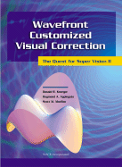 Wavefront Customized Visual Correction: The Quest for Super Vision II (PDA CD-ROM for Windows and Macintosh)