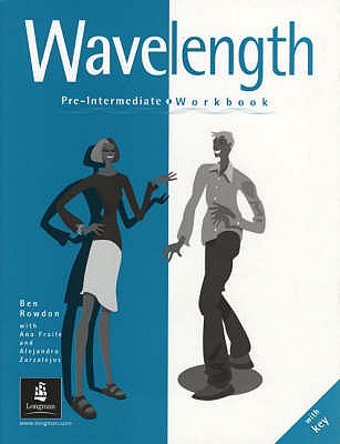 Wavelength Pre-Intermediate Workbook With Key - Burke, Kathy, and Brooks, Julia