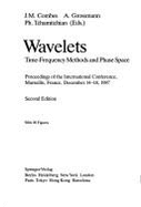 Wavelets: Time-Frequency Methods and Phase Space: Proceedings of the International Conference, Marseille, France, December 14-18, 1987