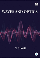 Waves and Optics