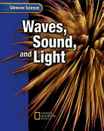 Waves, Sound, and Light