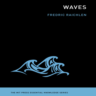 Waves - Raichlen, Fredric, and Pabon, Tim Andres (Narrator)