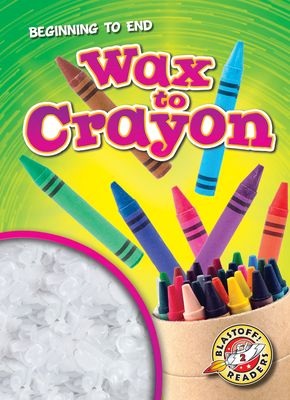 Wax to Crayon - Langdo, Bryan