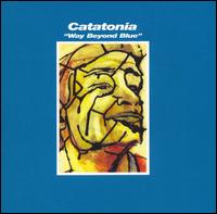 Way Beyond Blue - Catatonia