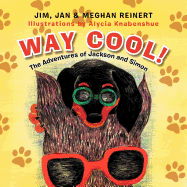 Way Cool!: The Adventures of Jackson and Simon