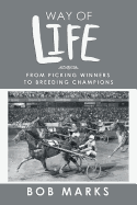 Way of Life: From Picking Winners to Breeding Champions