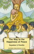 Way to the Happiness of Peace
