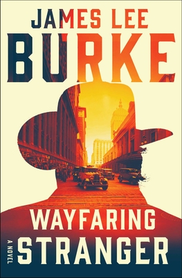 Wayfaring Stranger - Burke, James Lee