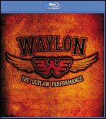 Waylon Jennings: The Lost Outlaw Performance - 