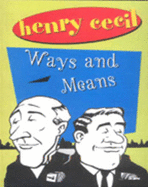 Ways and Means - Cecil, Henry