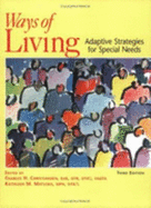 Ways of Living: Adaptive Strategies for Special Needs - Christiansen, Charles H, Edd, Faota