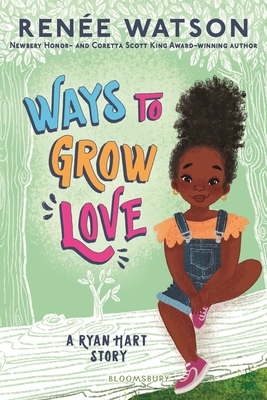 Ways to Grow Love - Watson, Rene