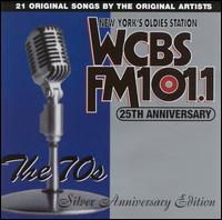 WCBS FM 101.1 25th Anniversary, Vol. 3: The 70's - Silver Anniversary Edition - Various Artists