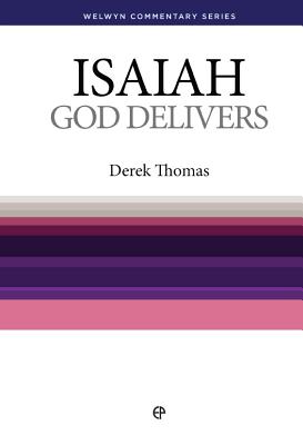 WCS Isaiah: God Delivers - Thomas, Derek