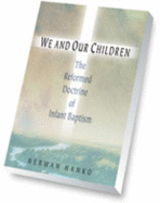 We and Our Children - Hanko, Herman