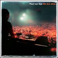 We Are Alive [CD/12"] - Paul van Dyk