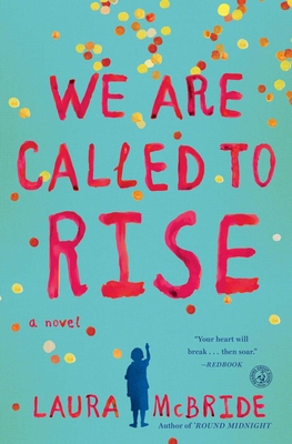 We Are Called to Rise - McBride, Laura