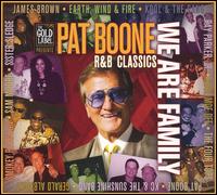 We Are Family: R&B Classics - Pat Boone