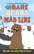 We Bare Bears Mad Libs