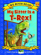 We Both Read-My Sitter Is a T-Rex