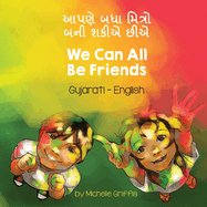 We Can All Be Friends (Gujarati-English)