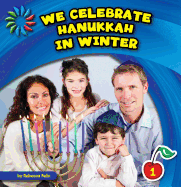 We Celebrate Hanukkah in Winter