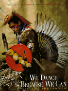 We Dance Because We Can