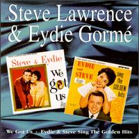 We Got Us/Steve & Eydie Sing the Golden Hits - Stevie Lawrence & Eydie Gorme