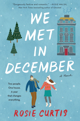 We Met in December - Curtis, Rosie