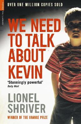 We Need To Talk About Kevin - Shriver, Lionel, and Mosse, Kate (Introduction by)