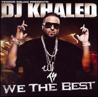 We the Best [Clean] - DJ Khaled