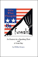 We the People and Funerals