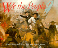 We the People: Voices and Images of the New Nation