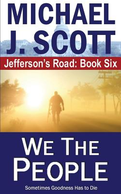 We the People - Scott, Michael J