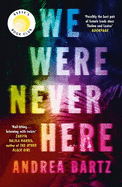 We Were Never Here: The addictively twisty Reese Witherspoon Book Club thriller soon to be a major Netflix film