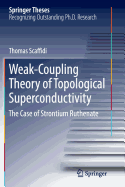 Weak-Coupling Theory of Topological Superconductivity: The Case of Strontium Ruthenate