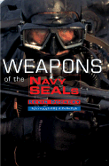 Weapons of the Navy Seals: 6 - Dockery, Kevin